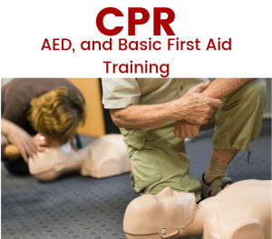 CPR, AED, and Basic First Aid Training